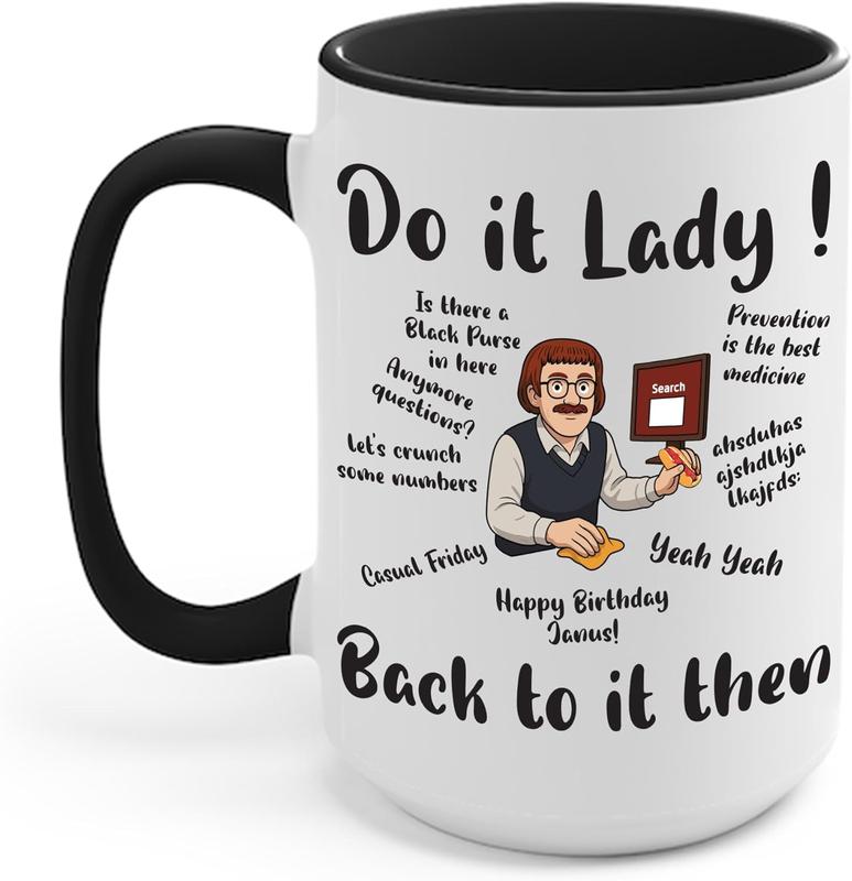 Chit Do it Lady! Birthday Office Accent Coffee Mug - Perfect Gift for Coffee Enthusiasts with Humorous Design & Fun Sarcasm Drinkware Cup